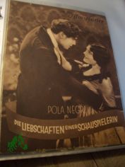 Nummer 1045, Die Liebschaften einer Schauspielerin, mit Pola Negri