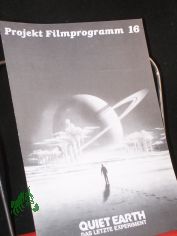 Nr. 16, Januar 1987, Quiet Earth - Das letzte Experiment