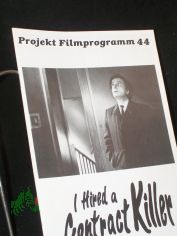 Nr. 44, April 1991, I hired a Contract Killer