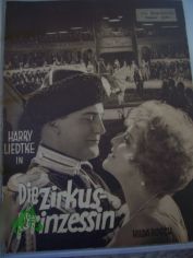 Nummer 1070, Die Zirkusprinzessin, mit Harry Liedtke und Hilda Rosch