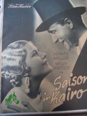 Nummer 1919, 1933, Saison in Kairo, mit Renate M�ller und Willy Fritsch