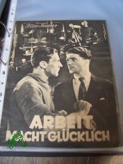 Nummer 1968, 1933, Arbeit macht gl�cklich
