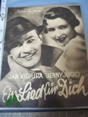 Nummer 1957, 1933, Ein Lied f�r dich, mit Jan Kiepura und Jenny Jugo