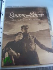 Nummer 1168, 1929, Spuren im Schnee ( Der Gefangene der Bernina)