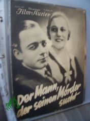 Nummer 1540, 1931, Ein Mann der seinen M�rder sucht