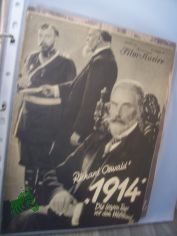 Nummer 1525, 1931, 1914 Die letzten Tage vor dem Weltbrand mit Richard Oswald
