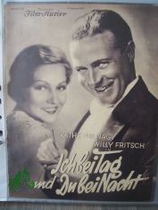Nummer 1872, 1932, Ich bei Tag und Du bei Nacht mit K�the von Nagy und Willy Fritsch