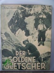 Nummer 1859, 1932, Der goldene Gletscher