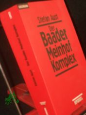 Der Baader-Meinhof-Komplex / Stefan Aust