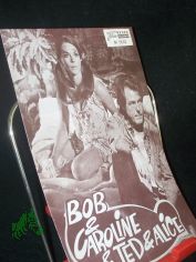 Nr. 5609, M�rz 1970, Bob & Caroline & Ted & Alice