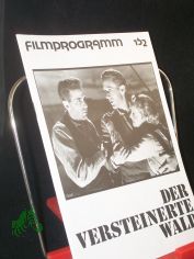 Nr. 152, Februar 1987, Der versteinerte Wald