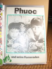 PHUOC und seine Kameraden