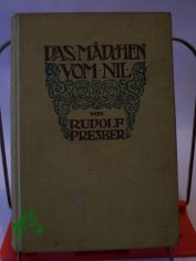 Das M�dchen vom Nil u. a. Novellen / Rudolf Presber