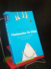 Filmklassiker f�r Eilige und am Ende kriegen sie sich doch / Henrik Lange. Aus dem Engl. von Marko Jacob