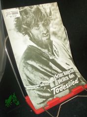 Nr. 5707, Juli 1970, Seine Kugeln pfeifen das Todeslied