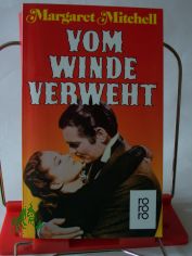 Vom Winde verweht : Roman / Margaret Mitchell. Aus d. Amerikan. �bertr. von Martin Beheim-Schwarzbach