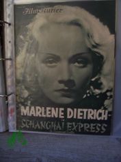 1762, 1932, Schanghai Express, mit Marlene Dietrich