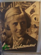 No 1680, 1931, Arm wie eine Kirchenmaus mit Grete Mosheim