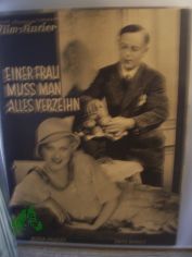 No 1676, 1931, Einer Frau muss man alles verzeihn mit Maria Paudler und Fritz Schulz