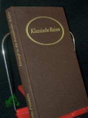 Vorstoss in die kanadische Arktis : Bericht �ber eine Reise 1819 - 1822 / John Franklin. �bers. und hrsg. von Gerhard Gr�mmer