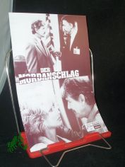 Nr. 8993, Mai 1989, Der Mordanschlag