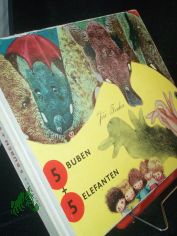 5 Buben + 5 Elefanten .Eine phantastische Geschichte