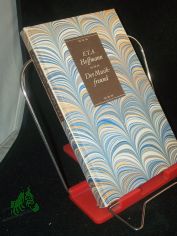 Der Musikfreund : aus d. Schriften u. Erz�hlungen d. Verf. d. Kreisleriana / E. T. A. Hoffmann. Wiederum ausgew. u. erl. von Herbert Schulze