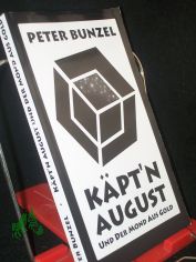 K�ptn August und der Mond aus Gold