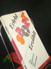 Erlebt, erz�hlt  Teil: Von Marita Koch bis David Rigert