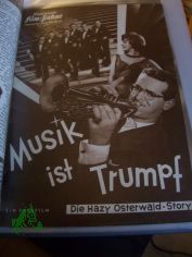 No 5825, Musik ist Trumpf die Hazy Osterwald Story