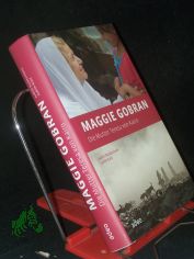 Maggie Gobran : die Mutter Teresa von Kairo / Judith Kubitscheck ; Judith K�hl. Mit Fotos von Christoph Jorda