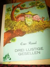 Raud, Eno: Drei lustige Gesellen  Teil: Buch 2.