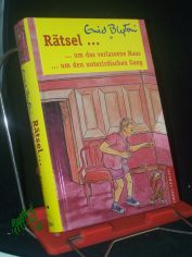 R�tsel um das verlassene Haus / Enid Blyton. [Aus dem Engl. �bers. und bearb. von Ilse Winkler-Hoffmann]