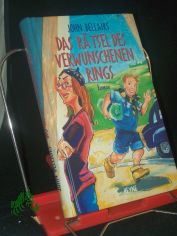 Das R�tsel des verwunschenen Rings : Roman / John Bellairs. Aus dem Amerikan. von Angelika Naujokat
