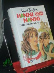 Blyton, Enid: Hanni und Nanni Sammelband. 4.