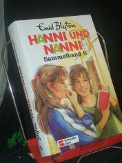 Blyton, Enid: Hanni und Nanni   Sammelband. 6.