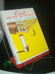 Emil und die Detektive : ein Roman f�r Kinder / von Erich K�stner. [Ill. von Walter Trier]