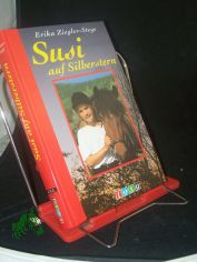Susi auf Silberstern / Erika Ziegler-Stege