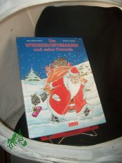 Der Weihnachtsmann und seine Freunde / Text von Jens-S�ren Mann. Ill. von Antonio Cerbian