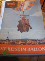 Nr.6/62, Die Reise im Ballon