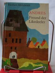 Andres, Freund der Likedeeler / Herbert M�hlst�dt