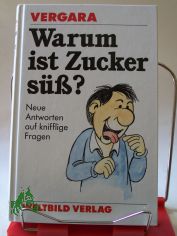 Warum ist Zucker s��, Vergara