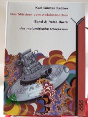 Das M�rchen vom Apfelm�nnchen, Reise durch das malumitische Universum