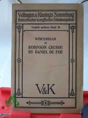 W�rterbuch zu Robinson Crusoe , by Daniel de Foe