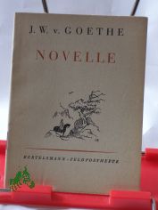 Novelle / J. W. v. Goethe