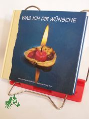 Was ich Dir w�nsche