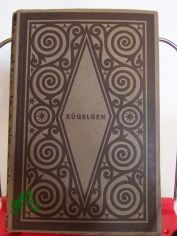 Jugenderinnerungen eines alten Mannes / Wilhelm von K�gelgen