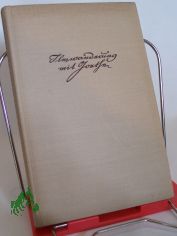 Ilmwanderung mit Goethe : Th�ringens Fluss in Dichters Welt u. Werk / Fritz K�hnlenz. Mit Federzeichn. von Michael Lissmann sowie 32 Taf. nach Fotos