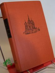 Die Kaiserin und der Rebell : Ein Roman um Alexander Radistschew u. Katharina II. v. Ru�land / Olga Forsch. �bers. v. Alexander B�ltz