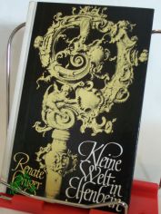 Kleine Welt in Elfenbein / Renate Kr�ger